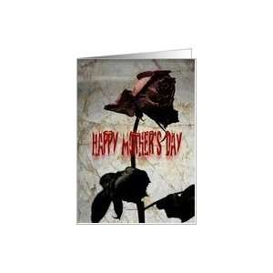  Goth   Happy Mothers Day   Dead Rose Card Health 
