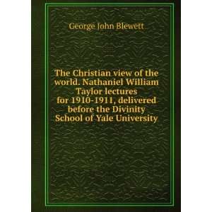   the Divinity School of Yale University George John Blewett Books