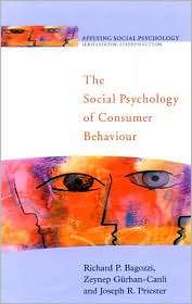 The Social Psychology of Consumer Behaviour, (0335207227), Richard 