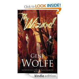 The Wizard (Gollancz S.F.) Gene Wolfe  Kindle Store