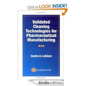 Validated Cleaning Technologies for Pharmaceutical Manufacturing 