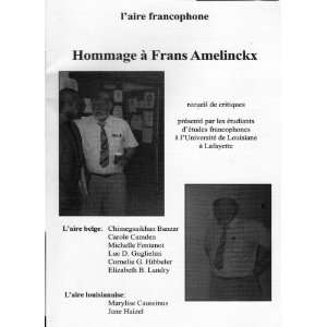   Hommage a Frans Amelinckx (Laire francophone) ses etudiants Books