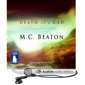 Death of a Cad A Hamish Macbeth Mystery [Unabridged] [Audible Audio 
