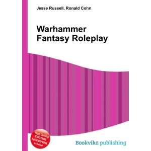    Warhammer Fantasy Roleplay Ronald Cohn Jesse Russell Books