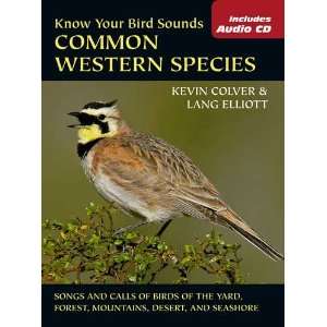   Bird Sounds Common Western Species   Text & Audio Guide, 60 Birds of
