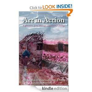 Art in Action Expressive Arts Therapy and Social Change (Arts 
