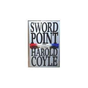 Sword Point [Hardcover] Harold Coyle Books