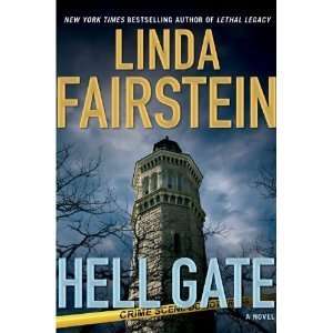  Hell Gate (Hardcover): Linda Fairstein (Author): Books