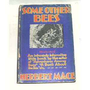    SOME OTHER BEES, BUTTERFLIES AND MOTHS Herbert MACE Books