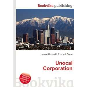  Unocal Corporation Ronald Cohn Jesse Russell Books
