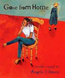 Gone from Home by Angela Johnson 1998, Hardcover 9780789424990  