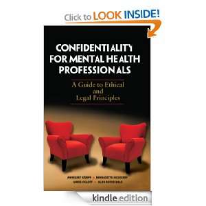 Confidentiality for Mental Health Professionals A Guide to Ethical 