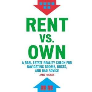  Rent vs Own [Paperback] Jane Hodges Books