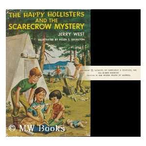   and the Scarecrow Mystery: Jerry West, Helen S. Hamilton: Books