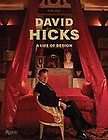 David Hicks A Life of Design by Ashley Hicks