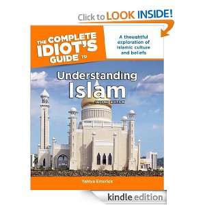 The Complete Idiots Guide to Understanding Islam, 2nd Edition Yahiya 