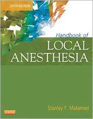 Handbook of Local Anesthesia, (0323074138), Stanley F. Malamed 