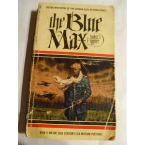  BOOK. THE BLUE MAX THE GERMANS ACES IN WORLD WAR 1 BY JACK D 