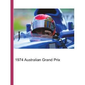  1974 Australian Grand Prix: Ronald Cohn Jesse Russell 