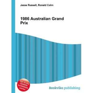  1986 Australian Grand Prix Ronald Cohn Jesse Russell 