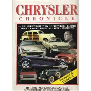   History of Chrysler, DeSoto, Dodge: James M. FLAMMANG: Books