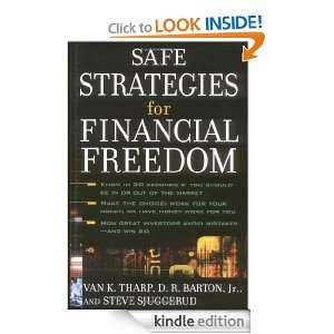 Safe Strategies for Financial Freedom Van K. Tharp, Steve Sjuggerud 
