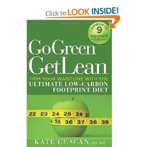  Go Green Get Lean Trim Your Waistline with the Ultimate Low 