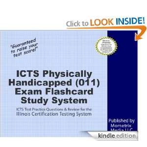 ICTS Physically Handicapped (011) Exam Flashcard Study System: ICTS 