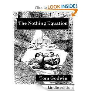 The Nothing Equation Tom Godwin  Kindle Store