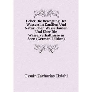   Seen (German Edition) (9785875733383) Ossain Zacharias Ekdahl Books