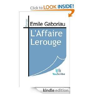 Affaire Lerouge (French Edition) Emile Gaboriau  Kindle 