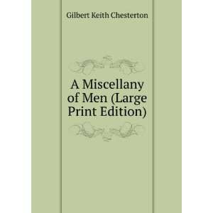   of Men (Large Print Edition) Gilbert Keith Chesterton Books