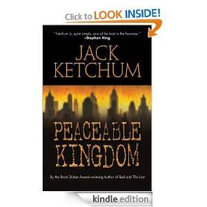 Peaceable Kingdom Jack Ketchum  Kindle Store