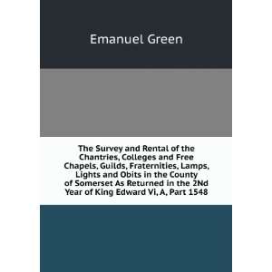   in the 2Nd Year of King Edward Vi, A, Part 1548 Emanuel Green Books