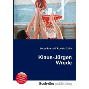 Klaus JÃ¼rgen Wrede Ronald Cohn Jesse Russell Books