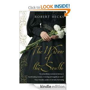 The Widow of the South Robert Hicks  Kindle Store
