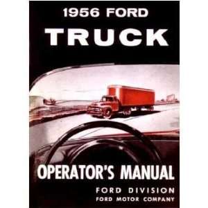  1956 FORD TRUCK Full Line Owners Manual User Guide 