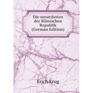   RÃ¶mischen Republik (German Edition) Erich Krug  Books