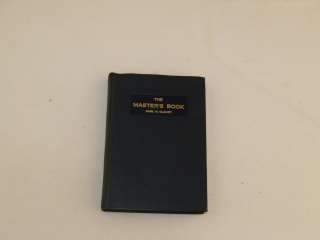 VINTAGE FREE MASON THE MASTERS BOOK BY CARL H. CLAUDY 1953  
