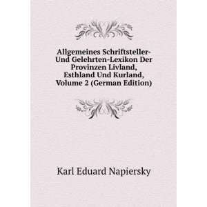   Und Kurland, Volume 2 (German Edition): Karl Eduard Napiersky: Books