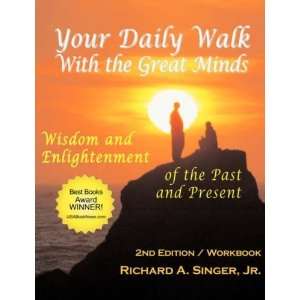  Your Daily Walk with The Great Minds: Wisdom and 