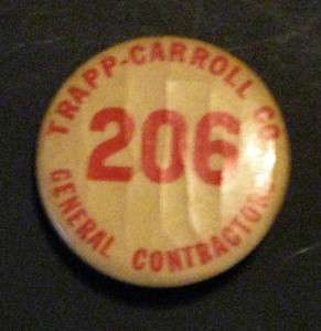 Vintage Trapp Carroll Co General Contractors button badge  