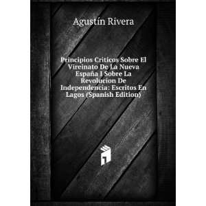    Escritos En Lagos (Spanish Edition) AgustÃ­n Rivera Books