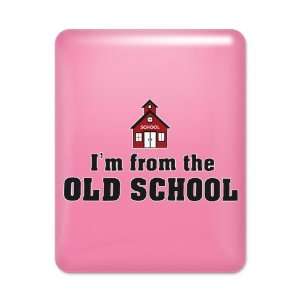  iPad Case Hot Pink Im from The Old School: Everything 