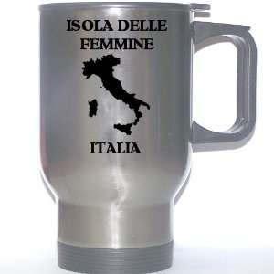 Italy (Italia)   ISOLA DELLE FEMMINE Stainless Steel Mug