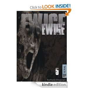 EWIGE #5 (German Edition) Barbara Wegener  Kindle Store