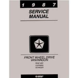    1987 DODGE CARAVAN PLYMOUTH VOYAGER Service Manual Automotive