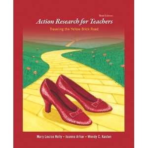   Yellow Brick Road (3rd Edition) [Paperback]: Mary Louise Holly: Books