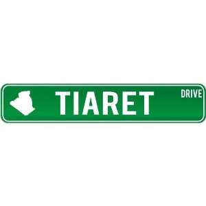 New  Tiaret Drive   Sign / Signs  Algeria Street Sign City  