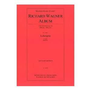  Richard Wagner Album   Nr. 6 und 7 Lohengrin (Vorspiel 